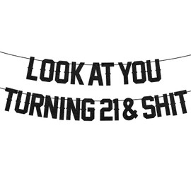 Black Happy 21st Birthday Banner, Glitter Look at You Turning 21 Banner Funny Cheers to 21 Years Birthday Party Decorations 21st Birthday Sign Garland for Her Him Party Decor Photo Backdrop