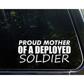 Diamond Graphics Proud Mother of A Deployed Soldier (8-3/4" x 3-3/4") Die Cut Decal Bumper Sticker for Windows, Cars, Trucks, Laptops, Etc.