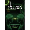 Encoded Illusion