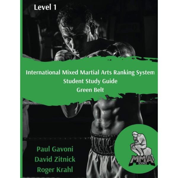 International Mixed Martial Arts Ranking System: Student Study Guide -