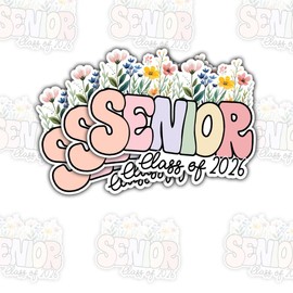 (3pcs) Senior Class of 2026 Graduation Sticker – Inspirational Class of 2026 Quote Vinyl Decal Waterproof for Laptop, Water Bottle, Car, Tumbler (Style 21, 4 Inches)