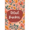Retail Banker Notebook (6 x 9 Inches): Blank Lined Journal