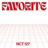 S.M NCT 127 - Favorite (Vol.3 Repackage) Album+Folded Poster+Extra Photocards