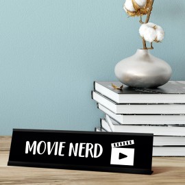 Signs ByLITA Movie Nerd Desk Sign, novelty nameplate (2 x 8")