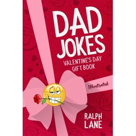 Dad Jokes: Valentine's Day Gift Book (Gift Books by Ralph Lane)