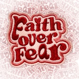 Parche de fe sobre el miedo, de 3 pulgadas, divertido cristiano rosa Jesús, versículo de la Biblia, parches de tela para bordar para planchar o coser para sombreros de camionero, ropa, mochila