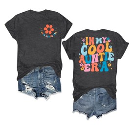 in My Cool Auntie Era Shirts Cool Aunts Club T-Shirt Auntie Aunt Love Heart Shirts Short Sleeves Funny Letter Print Tee Tops-Dark Grey1 S