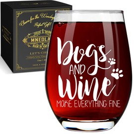 Dogs and Wine Make Everything Fine Wine Glass, Funny Dog Themed Wine Glass Gift for Dog Lovers Her Dog Moms Grandma Wife Sister Friend, Gift for Birthdays Anniversary Retirement Mother's Father's Day