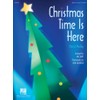 Christmas Time Is Here (choral Medley)