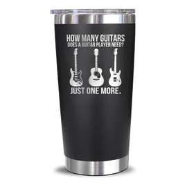 How Many Guitars Does A Guitar Player Need Just One More Tumbler - Funny Musician Tumbler With Guitar Pick Graphic - Gift For Guitar Lovers - Collectors - Band Members Who Can’t Stop Buying Gear