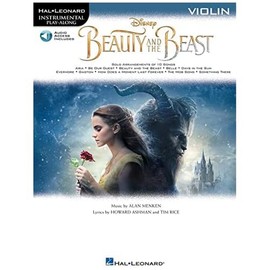 Beauty And The Beast: Violin (Hal Leonard Instrumental Play-along) (Includes Online Access Code): Instrumental Play-Along - from the Motion Picture Soundtrack