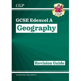 GCSE Geography Edexcel A Revision Guide includes Online Edition: for the 2025 and 2026 exams (CGP Edexcel A GCSE Geography)