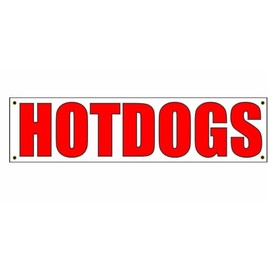 2x8 Hotdogs Banner Sign 24x96 hot Dogs