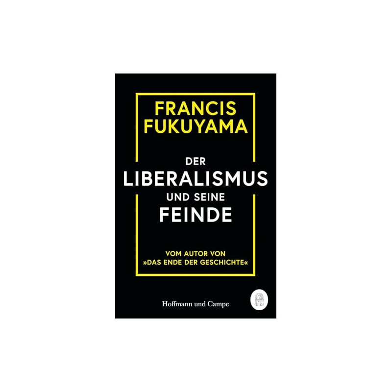 Der Liberalismus und seine Feinde