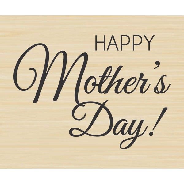 Happy Mother's Day Greeting Rubber Stamp by DRS Designs Rubber Stamps - Made in USA