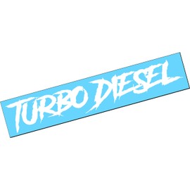 TURBO DIESEL 22"x4" Vinyl Decal Sticker Turbo Boost Lifted Lowered Low Stance Euro Static JDM Diesel Truck Car Satisfied Locally Daddy Beater FAFO Coal Smoke