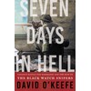 Seven Days in Hell: Canada's Battle for Normandy and the