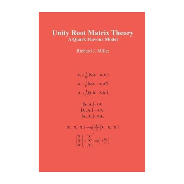 Unity Root Matrix Theory: A Quark Flavour Model