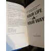 Your Life Your Way - Greg Parady, 9780996197823, hardcover