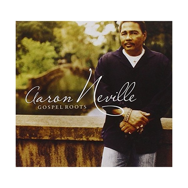 Gospel Roots [2 CD] by Aaron Neville [Audio CD]