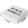 But Did You Document It Office Decor Wooden Box Sign