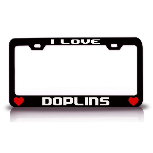 Custom Brother - I Love Dolphins Animals Pets Metal Car