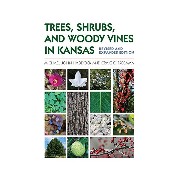 Trees, Shrubs, and Woody Vines in Kansas