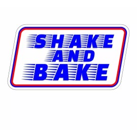 Undisclosed Shake and Bake Sticker