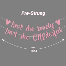 Isn't She Lovely Isn't She Onederful Banner, Pre-Strung Glittery Rose Gold Birthday Banner for Girl's 1st Birthday Decoration