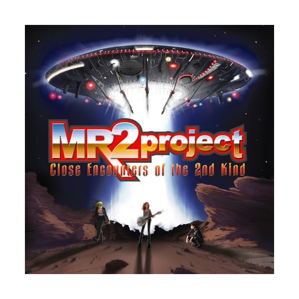 MR2プロジェクト Close Encounters of the 2nd Kind