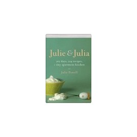 Julie & Julia 365 Days, 524 Recipes, 1 Tiny Apartment Kitchen