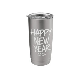 Happy New Year 2025 New Years Eve Stainless Steel Insulated Tumbler
