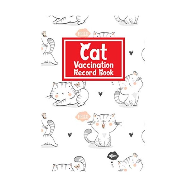 Cat Vaccination Record Book: Health and Wellness Log Book |