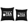 Tea Expert Lemon Balm Tea Lover Throw Pillow