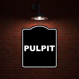 PULPIT BLACK Minimalist Aluminum Composite Sign 20 x 24 inches