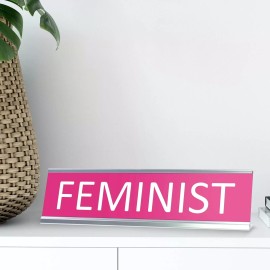 Signs ByLITA Feminist Novelty Desk Sign