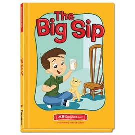 The Big Sip (Beginning Reader Book)