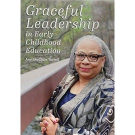 Graceful Leadership in Early Childhood Education