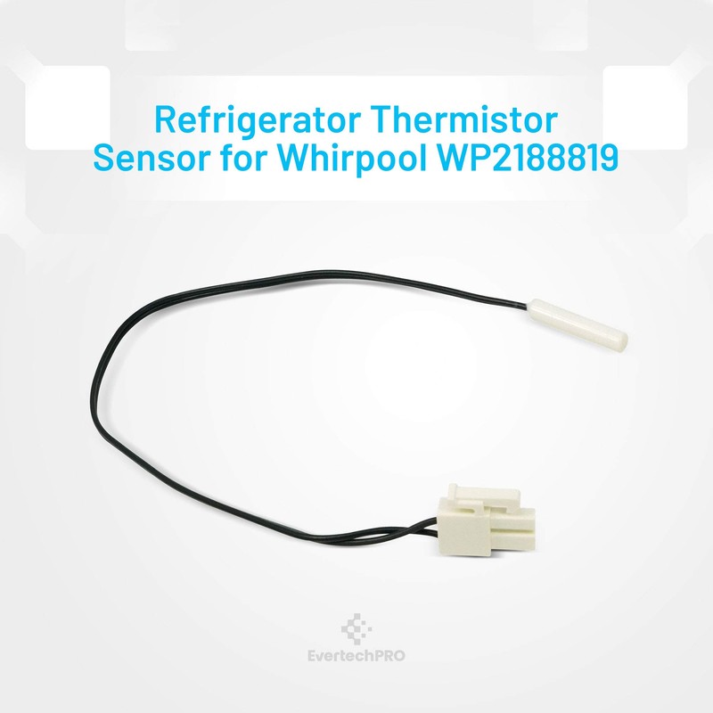 EvertechPRO 2188819 Termistor de repuesto para refrigerador Whirlpool 1057763 2216113