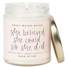 Sweet Water Decor, She Believed She Could So She Did, Tropical Fruit, Orange, Mountain Air, and Island Scented Soy Wax Candle for Home | 9oz Clear Jar, 40 Hour Burn Time, Made in the USA