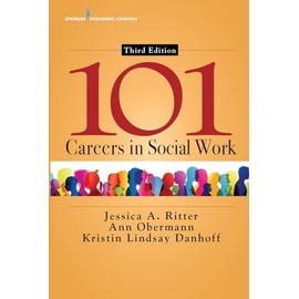 101 Careers in Social Work