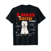 5 Rules For Westie Owners T-Shirt