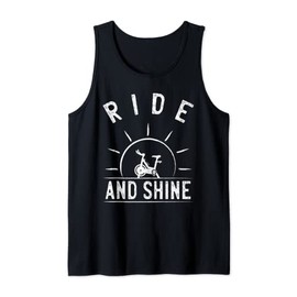 Ride and Shine Funny Indoor Spinning Spin Class Workout Gym Tank Top