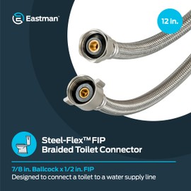 Eastman 12 Inch Flexible Toilet Connector, 7/8 Inch Ballcock x 1/2 Inch FIP, Stainless Steel Braided Supply Line, 48084