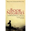 the book of negroes. lawrence hill