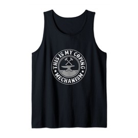 This is My Coping Mechanism Blacksmith Tank Top