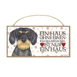 power gift Rauhaardackel Pet Sign with Saying and Realistic Graphic. Warning Sign. Suitable as a door, gate sign, wall decoration, animal lover.