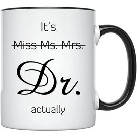 Funny Graduation Gifts for Her Him Women Men Coffee Mugs,2025 Graduations Gifts for Masters Degree,College,High School,PhD Grad Graduation Gift It's Dr Actually Coffee Mugs