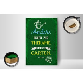 Femer Holzschild Spruch 12x18 cm Andere gehen zur Therapie ich in Garten Deko Schild