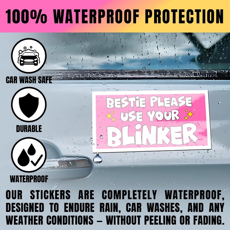 VOTANTA (7.5"x3.75") Bestie Please Use Your Blinker Bumper Sticker, Funny